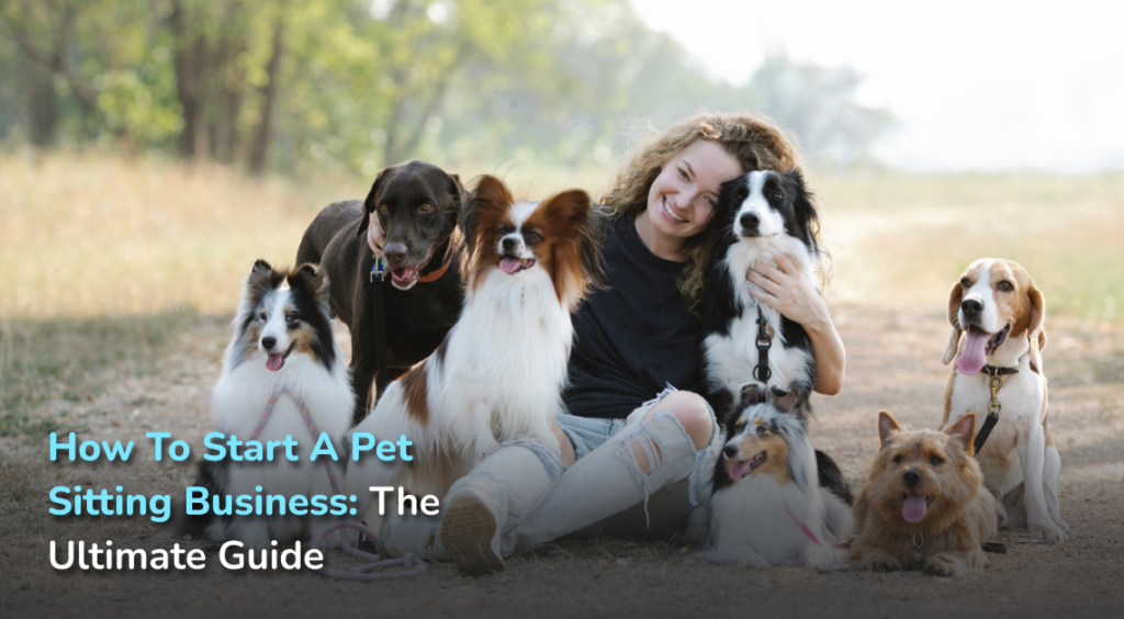 Professional pet sitter caring for multiple dogs outdoors, illustrating trusted pet sitting services, dog care, and a complete guide to starting a successful pet sitting business.