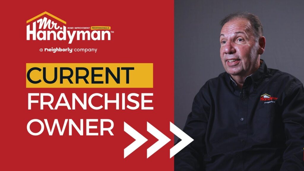 Mr. Handyman franchise owner in a branded black shirt in a video thumbnail labeled “Current Franchise Owner,” on choosing the right handyman business franchise